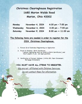 graphic about the Christmas Clearinghouse registration dates on Mon., Nov. 4 & Wed., Nov. 6 from 4:30 - 7 pm and Saturday, Nov. 9 from 8 am - 11 am at 1680 Marion-Waldo Road. 